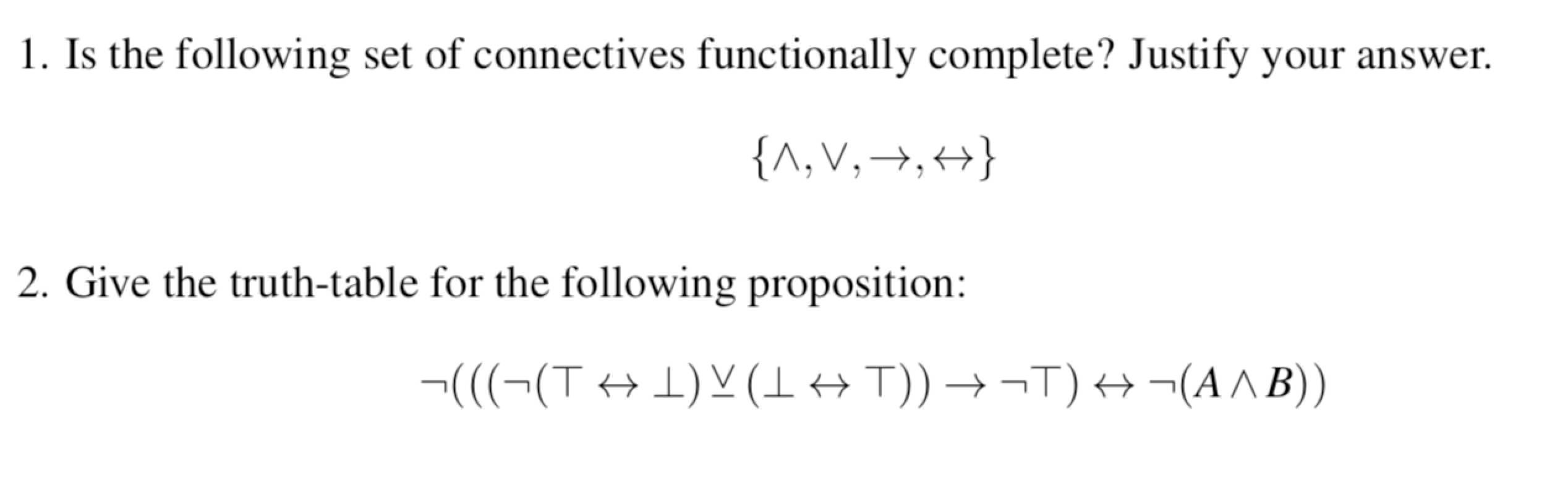 Solved 1. Is the following set of connectives functionally