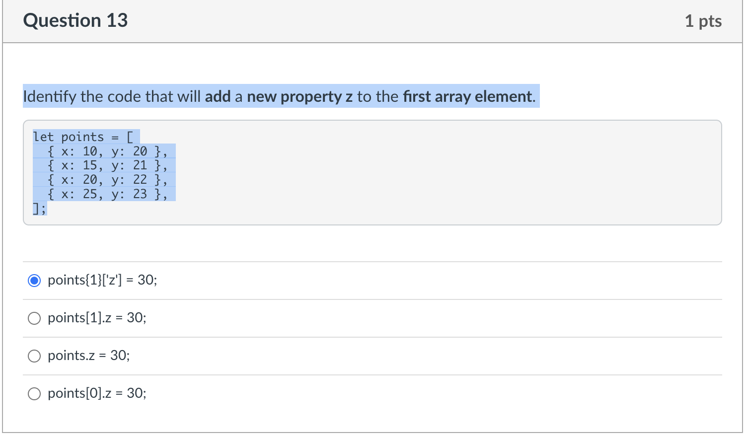 solved-identify-the-code-that-will-add-a-new-property-z-chegg