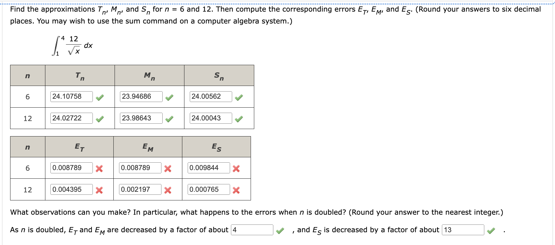 Find the approximations Tn'Mn' ﻿and Sn ﻿for n=6 ﻿and