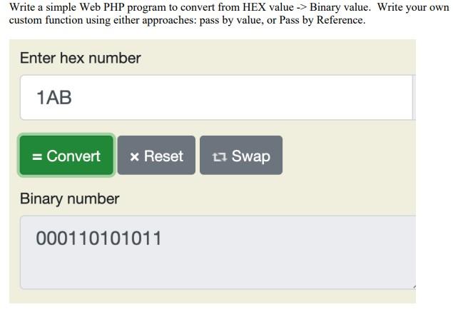 Solved Write a simple Web PHP program to convert from HEX | Chegg.com