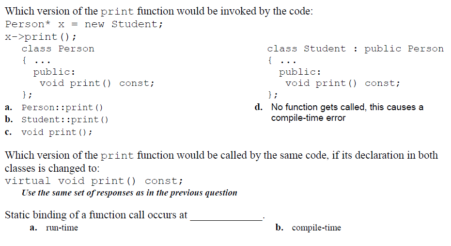 Solved Which version of the print function would be invoked | Chegg.com