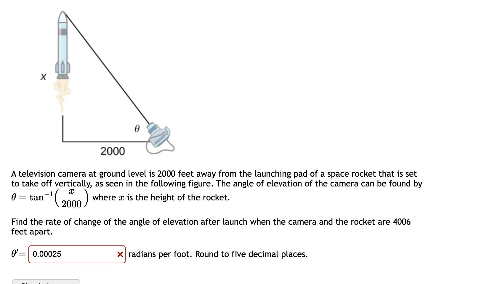Solved A television camera at ground level is 2000 feet away | Chegg.com