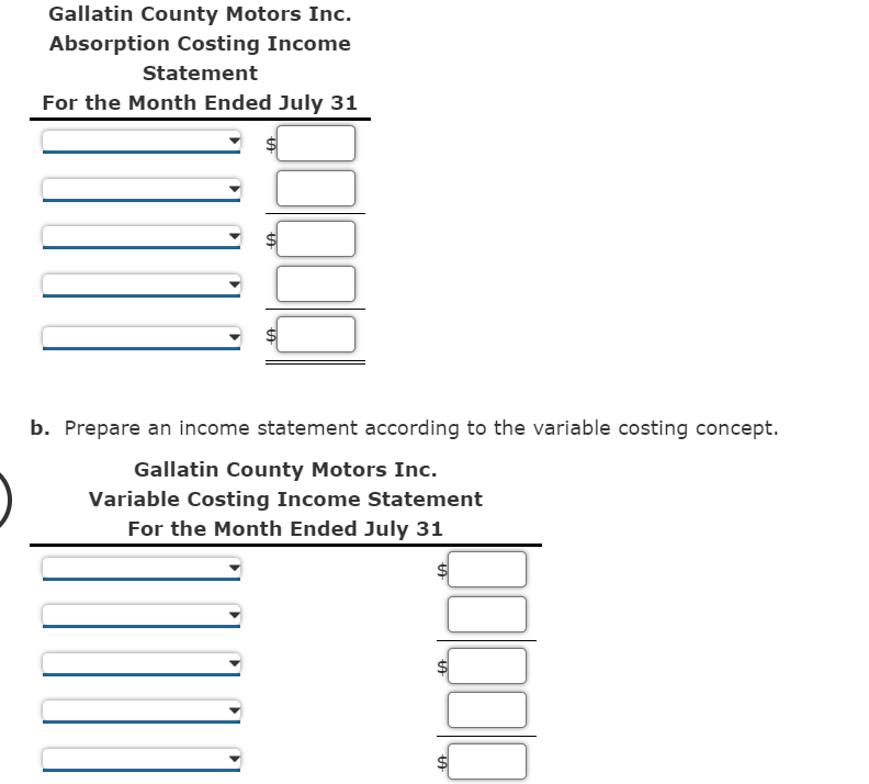 Solved Income Statements Under Absorption Costing And 3413