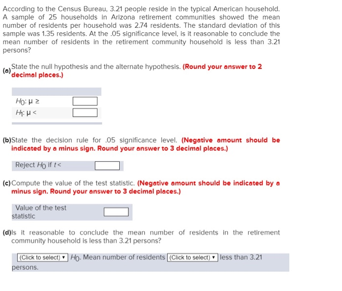 Solved According To The Census Bureau, 3.21 People Reside In | Chegg.com