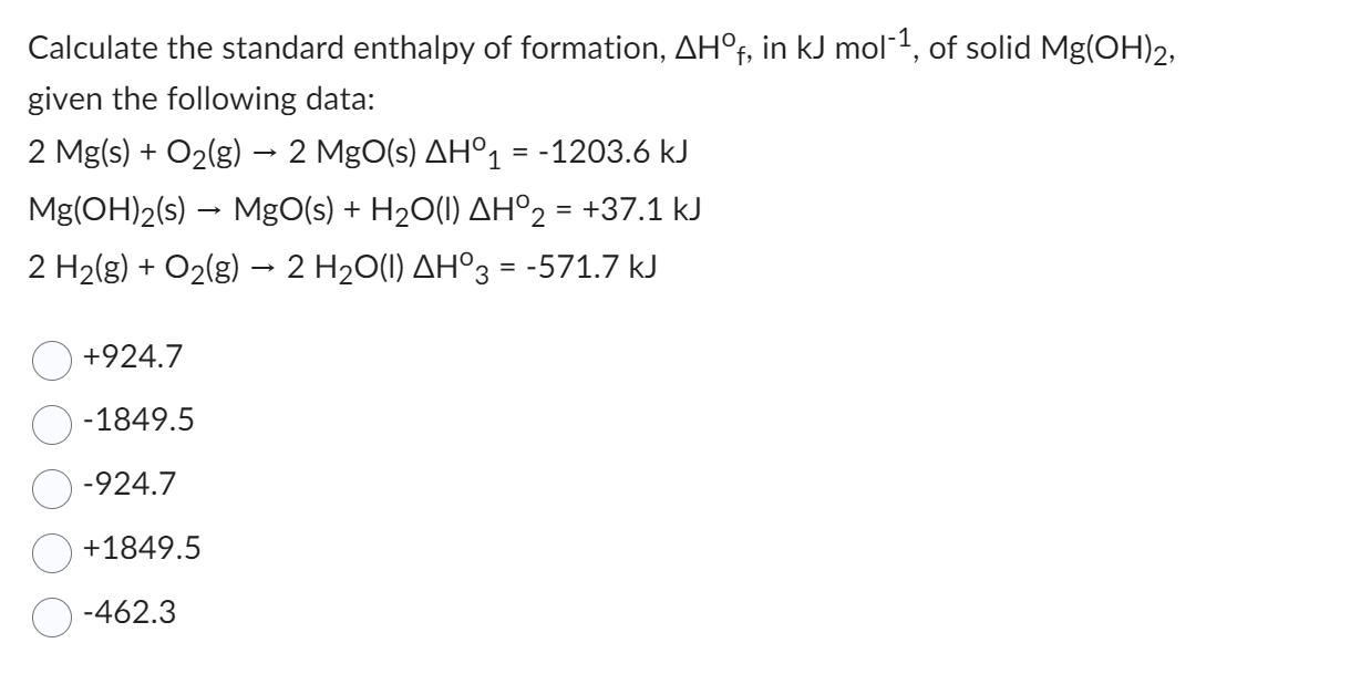 Calculate the standard enthalpy of formation, \( \Delta \mathrm{H}_{\mathrm{f}}^{\mathrm{f}} \), in \( \mathrm{kJ} \mathrm{mo