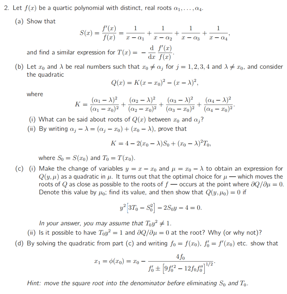 2. Let f(x) be a quartic polynomial with distinct, | Chegg.com