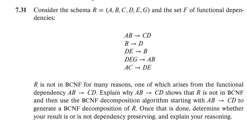 Solved 7.31 Consider The Schema R = (A,B,C,D,E,G) And The | Chegg.com