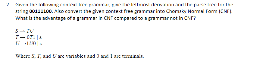 Solved 2. Given the following context free grammar, give the | Chegg.com