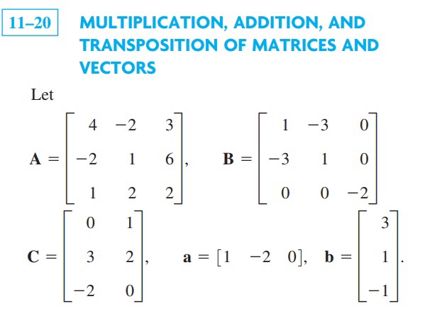 Solved 11-20 MULTIPLICATION, ADDITION, AND TRANSPOSITION OF | Chegg.com
