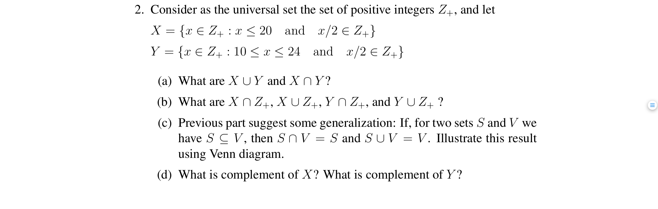 Solved 2 Consider As The Universal Set The Set Of Positi Chegg Com