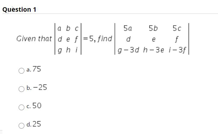 Solved Question 1 a b c 5a 5b 50 Given that def =5, find d e | Chegg.com