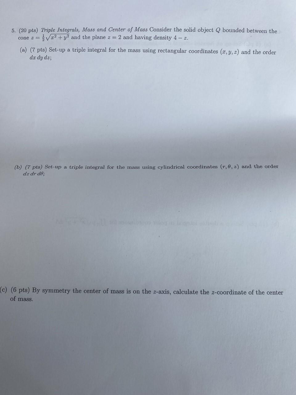 Solved 5 20 Pts Triple Integrals Mass And Center Of Mass