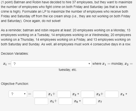 Solved 1 Point Batman And Robin Have Decided To Hire 37 Chegg Com