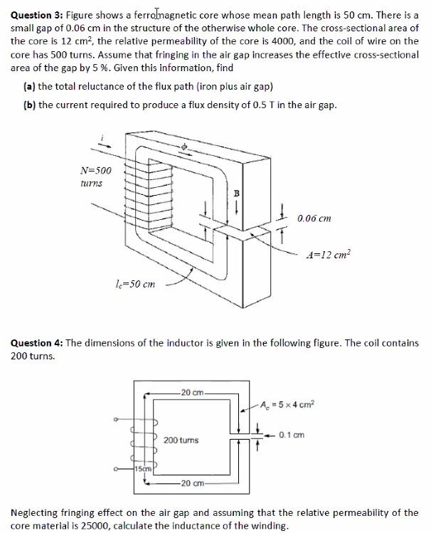 Solved question4the dimensions of the inductor is given in