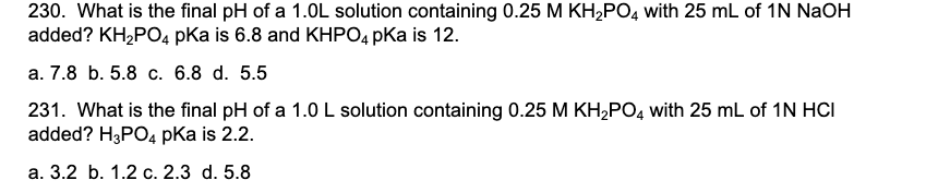 Solved 230. What is the final pH of a 1.0 L solution | Chegg.com