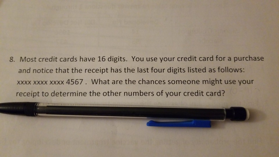 Solved 8. Most credit cards have 16 digits. You use your | Chegg.com