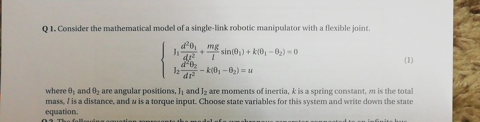 Solved Q 1. Consider the mathematical model of a single-link | Chegg.com