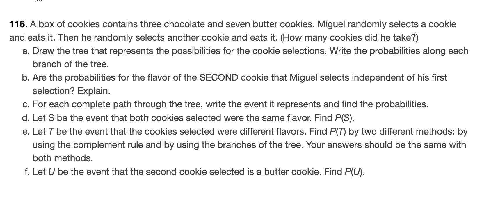 Solved 116. A Box Of Cookies Contains Three Chocolate And | Chegg.com