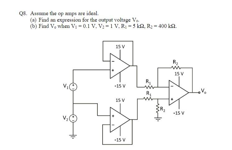 Solved Q8. Assume the op amps are ideal. (a) Find an | Chegg.com