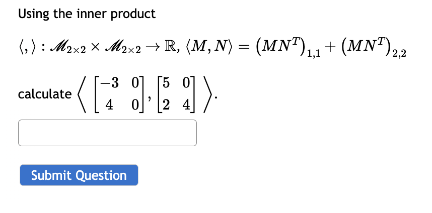 Solved Using the inner product | Chegg.com