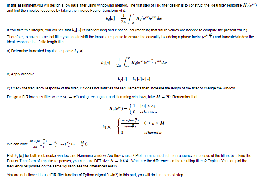 Solved In this assignment,you will design a low pass filter | Chegg.com