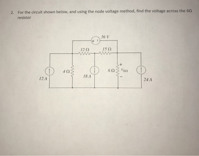 Solved For the circuit shown below, and using the node | Chegg.com