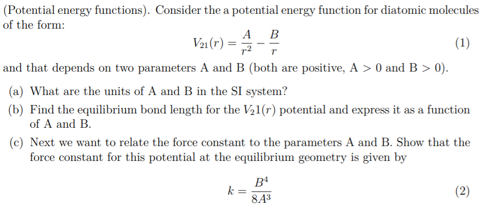 Solved (Potential Energy Functions). Consider The A | Chegg.com