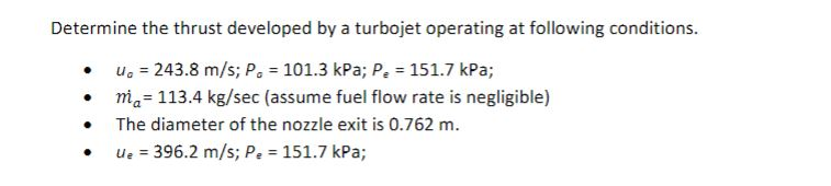 Solved Determine the thrust developed by a turbojet | Chegg.com