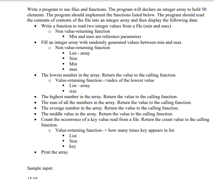 Solved Write a program to use files and functions. The | Chegg.com
