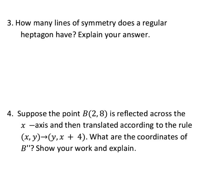 Solved 3. How many lines of symmetry does a regular heptagon
