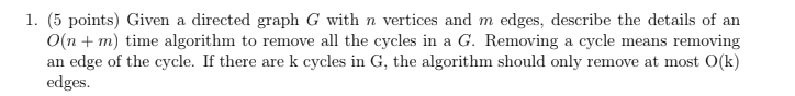 Solved 1. (5 points) Given a directed graph G with n | Chegg.com