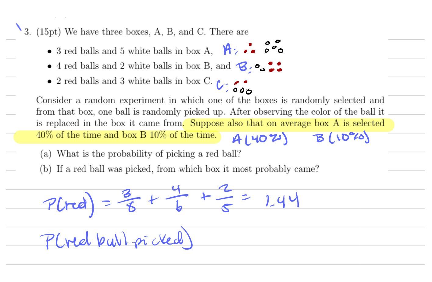 Solved 3. (15pt) We have three boxes, A, B, and C. There are