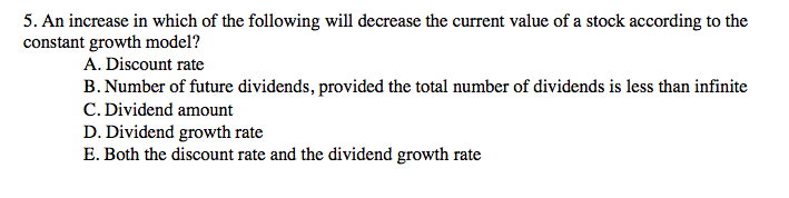 Solved 5. An increase in which of the following will | Chegg.com