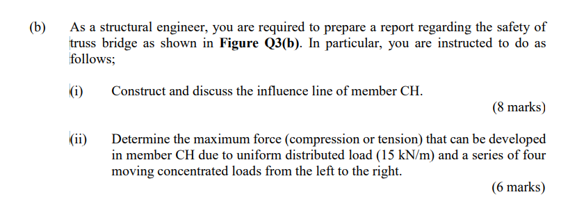 Solved (b) As a structural engineer, you are required to | Chegg.com