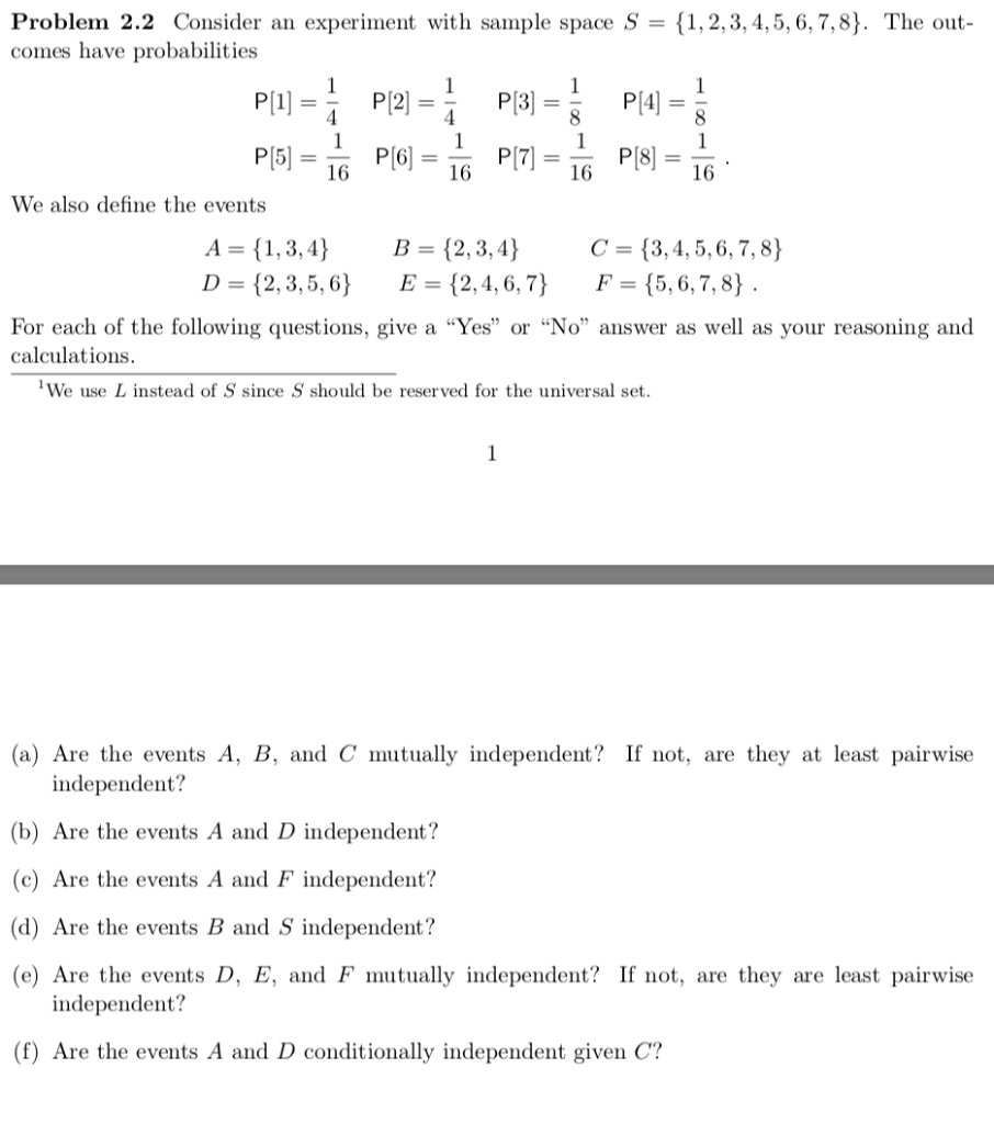 Solved Problem 2.2 Consider an experiment with sample space | Chegg.com
