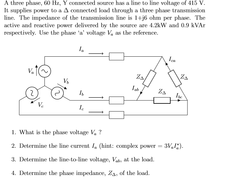Solved A three phase, 60 Hz, Y connected source has a line | Chegg.com