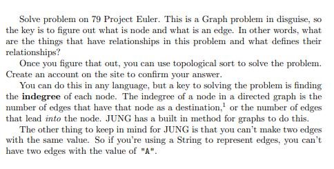 Solve problem on 79 Project Euler. This is a Graph | Chegg.com