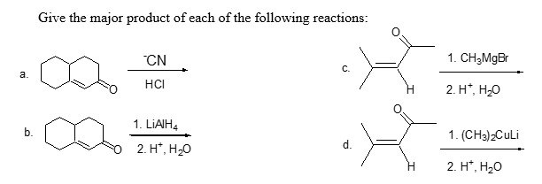 Solved Give the major product of each of the following | Chegg.com