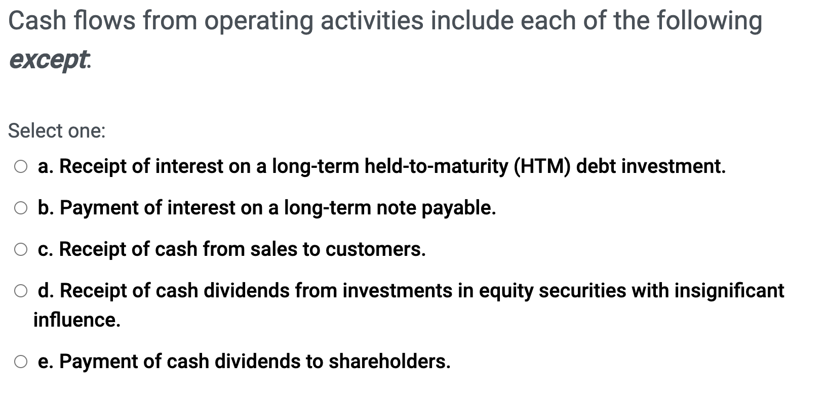 Solved Cash flows from operating activities include each of