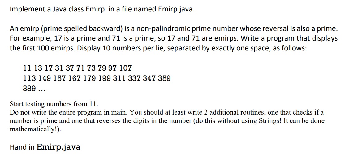 Solved Implement a Java class Emirp in a file named | Chegg.com