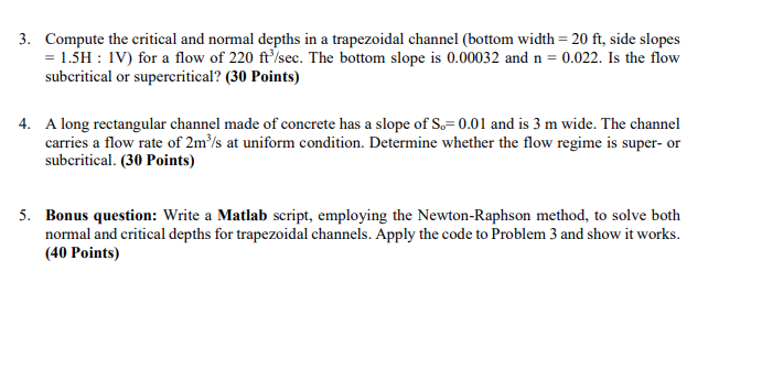Solved 3. Compute the critical and normal depths in a | Chegg.com