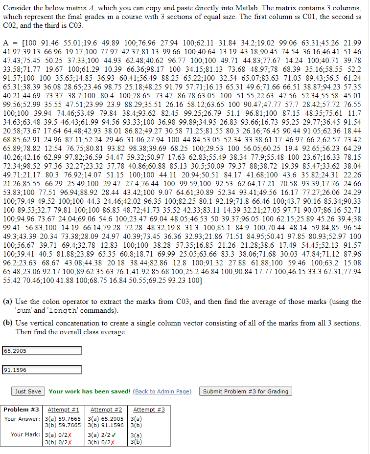 Solved Consider the below matrix A, which you can copy and | Chegg.com