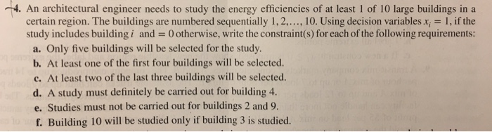Solved 4. An architectural engineer needs to study the | Chegg.com