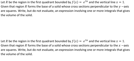 Solved Let R be the region in the first quadrant bounded by | Chegg.com