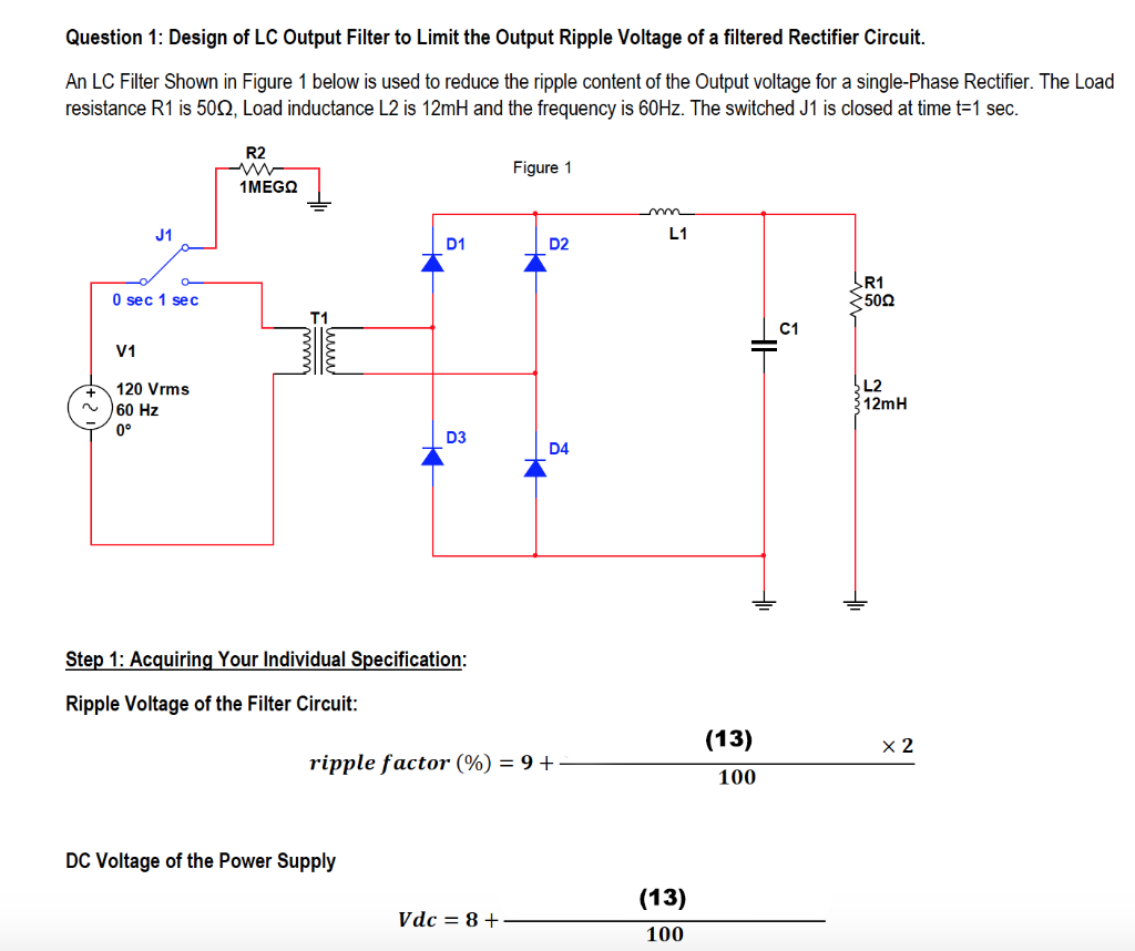 Solved Question 1: Design of LC Output Filter to Limit the | Chegg.com
