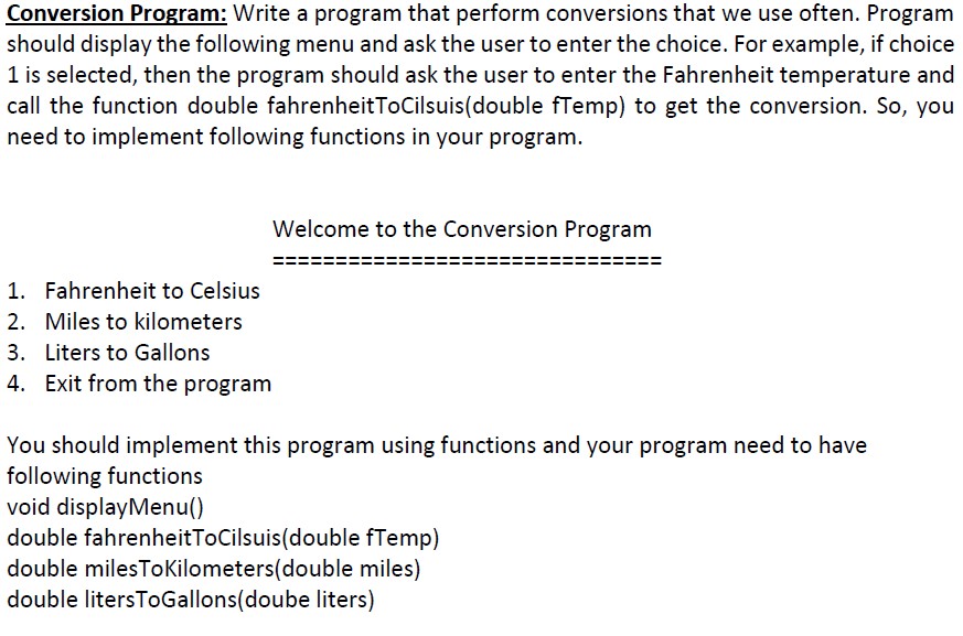 Solved Conversion Program: Write A Program That Perform | Chegg.com