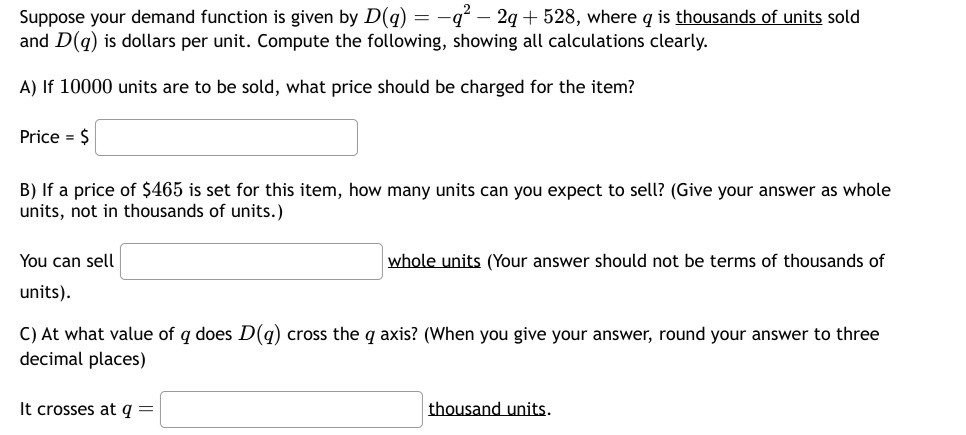 Solved Suppose your demand function is given by | Chegg.com