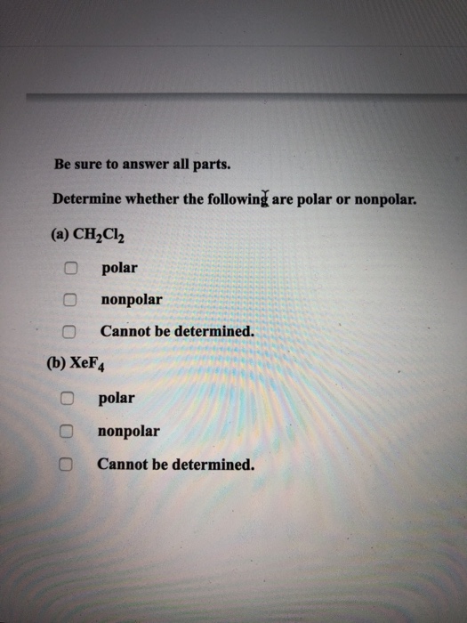 Solved Be sure to answer all parts. Determine whether the | Chegg.com