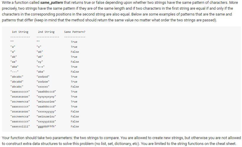 Solved Write a function called same pattern that returns | Chegg.com