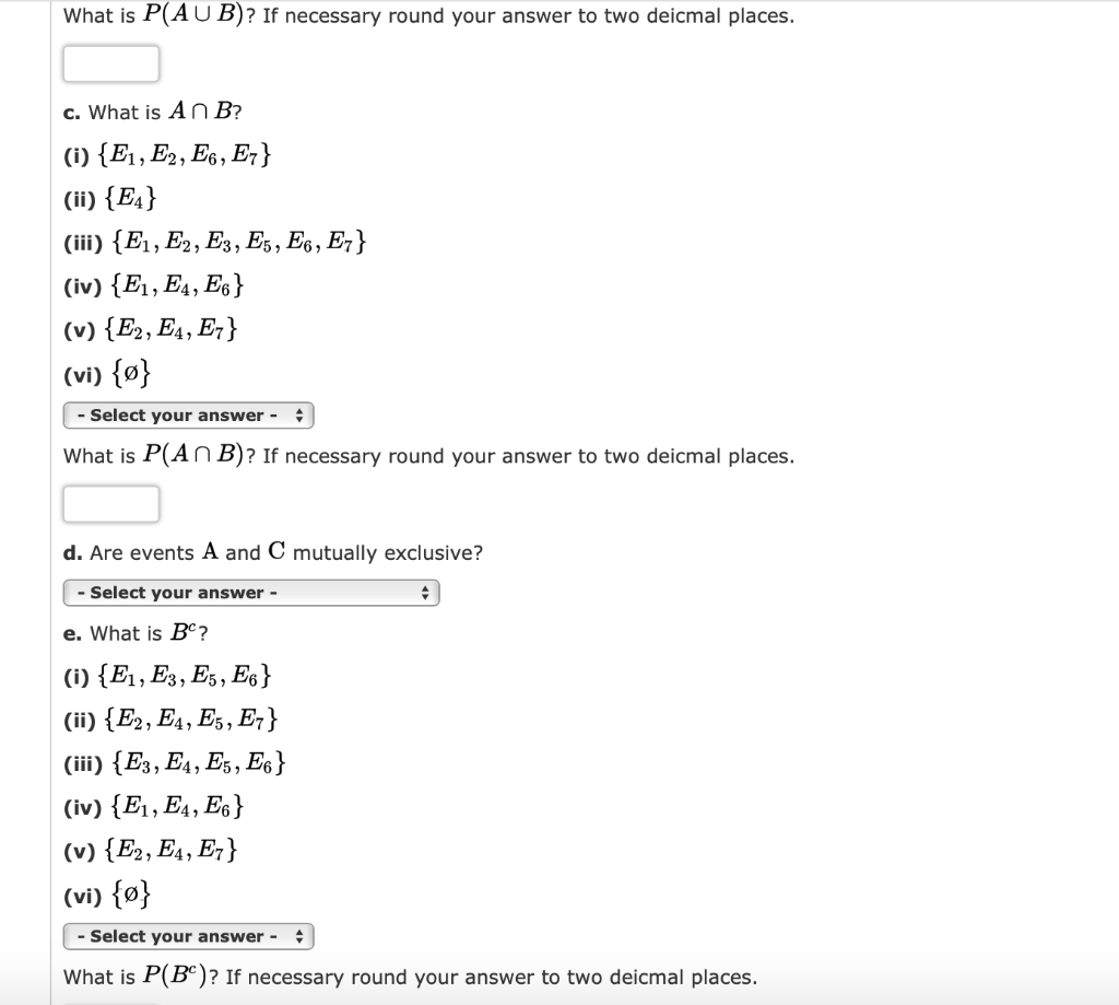 Solved Suppose That We Have A Sample Space S {e1 E2 E3